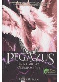Kate O'Hearn - Pegazus és a harc az Olümposzért - Pegazus 2.