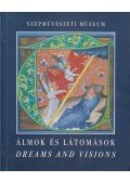 Bodnár Szilvia - Álmok és látomások / Dreams and Visions