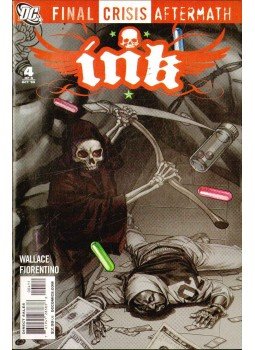 Eric Wallace, Fiorentino, Fabrizio - Final Crisis Aftermath: Ink 4. Eric Wallace, Fiorentino, Fabrizio - Final Crisis Aftermath: Ink 4., 2009 antikvár könyv