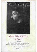 Niccolo Machiavelli - Machiavelli művei I. kötet