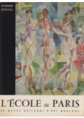 Bernard Dorival - L'École de Paris