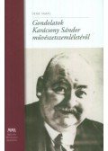 Deme Tamás - Gondolatok Karácsony Sándor művészetszemléletéről