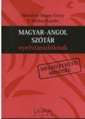 Mozsárné Magay Eszter,P. Márkus Katalin - Magyar-angol szótár nyelvtanulóknak