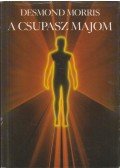 Desmond Morris - A csupasz majom