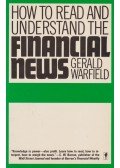Warfield, Gerald - How to read and understand the Financial News