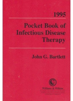 John G. Bartlett - Pocket Book of Infectious Disease Therapy - 1995 John G. Bartlett - Pocket Book of Infectious Disease Therapy - 1995, 1995 antikvár könyv
