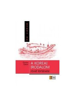 Osváth Gábor - A koreai irodalom rövid története Osváth Gábor - A koreai irodalom rövid története, null 2016 antikvár könyv