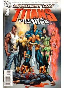 Eric Wallace, Fiorentino, Fabrizio, Mayhew, Mike, Arino, Sergio, Wong, W. - Titans: Villains for Hire Special 1. Eric Wallace, Fiorentino, Fabrizio, Mayhew, Mike, Arino, Sergio, Wong, W. - Titans: Villains for Hire Special 1., 2010 antikvár könyv