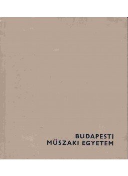 Rojkó Ervin - Budapesti Műszaki Egyetem Rojkó Ervin - Budapesti Műszaki Egyetem, 0 antikvár könyv
