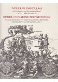 Bodnár Szilvia - Dürer és kortársai / Dürer und seine Zeitgenossen