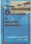 Borsi-Kálmán Béla - Öt nemzedék, és ami előtte következik (dedikált)