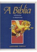 Dahler, Étienne,De France, Michel (szerk.) - A Biblia felfedezése 4. - A próféták
