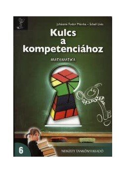 80426 ,  JUHÁSZNÉ FODOR MÓNIKA - KULCS A KOMPETENCIÁHOZ - MATEMATIKA 6., null 2009 antikvár könyv