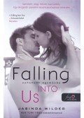 Jasinda Wilder - Falling Into Us - Zuhanunk egymásba - Beléd zuhantam 2.