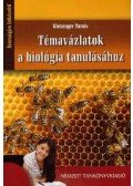 Kleininger Tamás - 81538 TÉMAVÁZLATOK A BIOLÓGIA TANULÁSÁHOZ