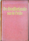 Claus Zoege von Manteuffel - Die Künstlerfamilie van de Velde