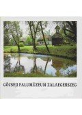 Bíró Friderika - Göcseji Falumúzeum Zalaegerszeg