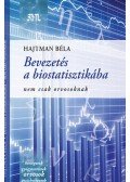Hajtman Béla - Bevezetés a biostatisztikába - Nem csak orvosoknak