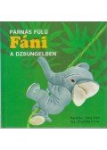 Fiore, Giulietta - Párnás fülű Fáni a dzsungelben