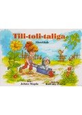 Juhász Magda - Tili-toli-taliga