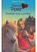 Thomas Brezina - Mentsük meg a pónikat!