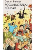 Daniel Pennac - Foglalkozása: bűnbak