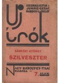 Sárközi György - Uj írók 7. - Szilveszter