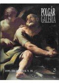 Polgár Árpád - Polgári galéria 1999.