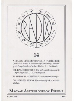 Tóth Lívia - Radix 14. Tóth Lívia - Radix 14., Budapest 2008 antikvár könyv