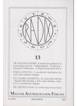 Tóth Lívia - Radix 13. Tóth Lívia - Radix 13., Budapest 2007 antikvár könyv