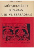 Tőkei Ferenc - Műfajelmélet Kínában a III-VI. században