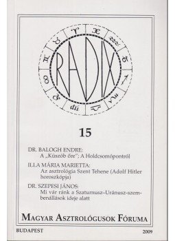 Tóth Lívia - Radix 15. Tóth Lívia - Radix 15., Budapest 2009 antikvár könyv
