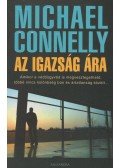 Michael Connelly - Az igazság ára