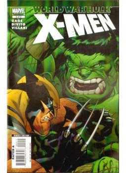Gage, Christos N., Divito, Andrea - World War Hulk: X-Men No. 2 Gage, Christos N., Divito, Andrea - World War Hulk: X-Men No. 2, 2007 antikvár könyv