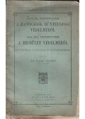 Dr. Gaár Vilmos - 1914: XL. törvénycikk a hatóságok büntetőjogi védelméről / 1914: XLI. törvénycikk a becsület védelméről