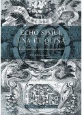 Heidl György, Raffay Endre, Tüskés Anna (szerk.) - Echo simul una et quina. Tanulmányok a pécsi székesegyházról