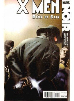 Fred Van Lente, Calero, Dennis - X-Men Noir: Mark of Cain No. 4 Fred Van Lente, Calero, Dennis - X-Men Noir: Mark of Cain No. 4, 2010 antikvár könyv