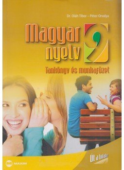Oláh Tibor, Péter Orsolya - Magyar nyelv 9. - Tankönyv és munkafüzet Oláh Tibor, Péter Orsolya - Magyar nyelv 9. - Tankönyv és munkafüzet, Szeged 0 antikvár könyv