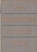 Seydewitz, Ruth,Seydewitz, Max - Das Dresdener Galerie Buch