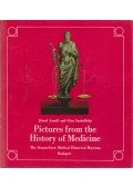 Antall József,Szebellédy Géza - Pictures from the History of Medicine