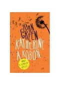 John Green - Katherine a köbön