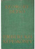 Szomory Dezső - Emberi kis képeskönyv