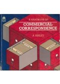 Ashley, A. - A Handbook of Commercial Correspondance
