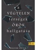 Gulyás Péter - A végtelen térségek örök hallgatása
