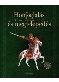 Sudár Balázs,Petkes Zsolt - Honfoglalás és megtelepedés