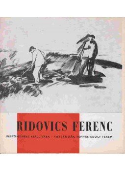  - Ridovics Ferenc festőművész kiállítása,  1961 antikvár könyv