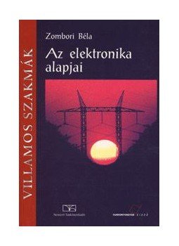 Zombori Béla - Elektronika Zombori Béla - Elektronika, null 0 antikvár könyv