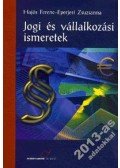 Hajós Ferenc , Eperjesi Zsuzsa - TM-11011/2 JOGI ÉS VÁLLALKOZÁSI ISMERETEK