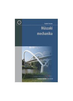 Szabó István - TM-21011/K MűSZAKI MECHANIKA, null 0 antikvár könyv