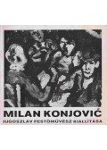 Sinkovits Péter - Milan Konjovic jugoszláv festőművész kiállítása